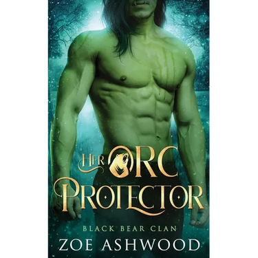 Her Orc Protector: A Monster Fantasy Romance