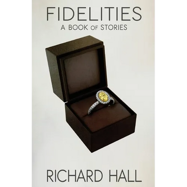 Fidelities: A Book of Stories