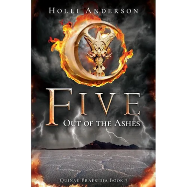 Five: Out of the Ashes