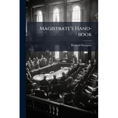Magistrate's Hand-book