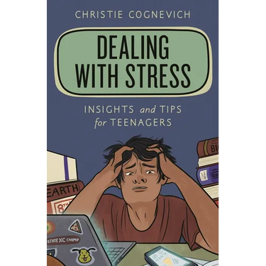 Dealing with Stress: Insights and Tips for Teenagers