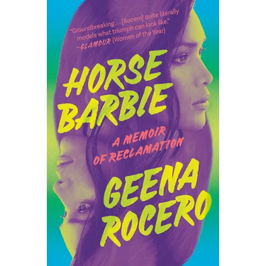 Horse Barbie: A Memoir of Reclamation