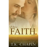 Where Faith Grows: A Story About Trusting God