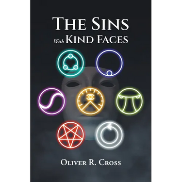 The Sins with Kind Faces