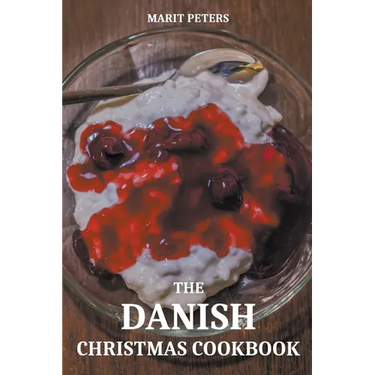 The Danish Christmas Cookbook