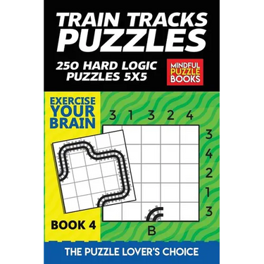 Train Tracks Puzzles: 250 Hard Logic Puzzles 5x5
