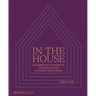 In the House: Celebrating America's Leading Black Interior Designers