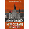 New Orleans Homicide