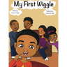 My First Wiggle