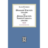Land Entries of Onslow County, 1778-1796 and Jones County, North Carolina, 1795-1797