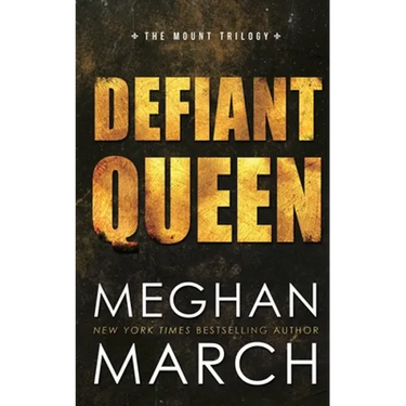 Defiant Queen