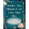Under the Blanket of One Big Sky