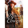The Rancher Takes a Cowgirl