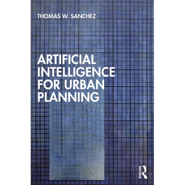 Artificial Intelligence for Urban Planning