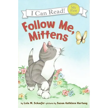Follow Me, Mittens