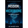 Mission: Microbiome: Metchnikoff's Legacy