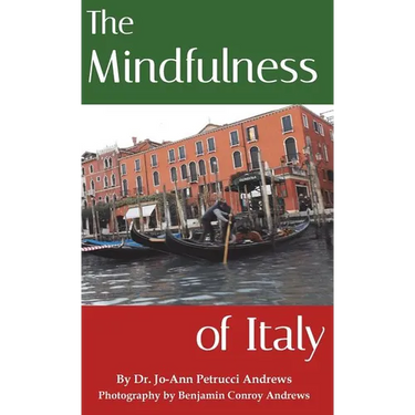The Mindfulness of Italy