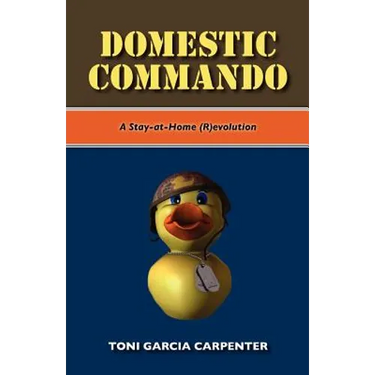 Domestic Commando
