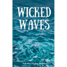Wicked Waves