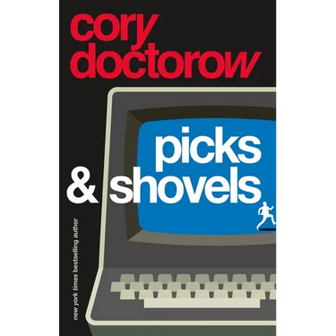 Picks and Shovels: A Martin Hench Novel