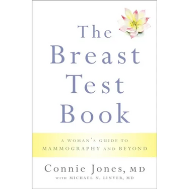 Breast Test Book: A Woman's Guide to Mammography and Beyond