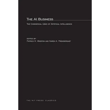 The AI Business: The Commercial Uses of Artificial Intelligence