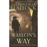 Waylon's Way: A Ghost Walker short story