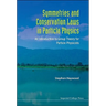 Symmetries & Conservation Laws in ...