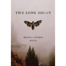 The Long Decay