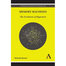 Memory Machines: The Evolution of Hypertext