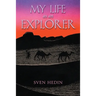 My Life as an Explorer