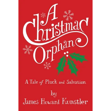 A Christmas Orphan: a Tale of Pluck and Salvation