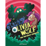 Olivia Wolf and the Moldy Sandwich