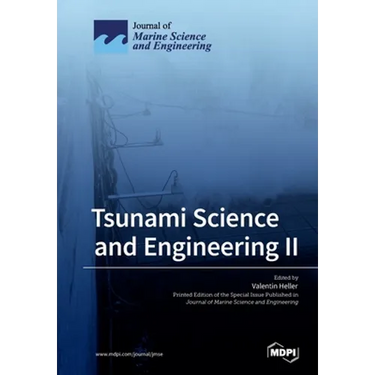 Tsunami Science and Engineering II