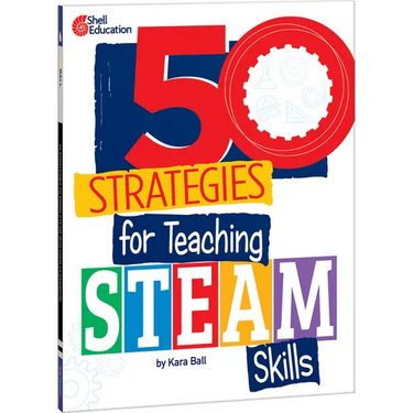 50 Strategies for Teaching Steam Skills
