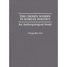 The Chosen Women in Korean Politics: An Anthropological Study