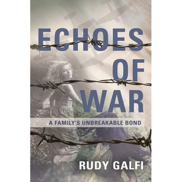 Echoes of War: A Family's Unbreakable Bond