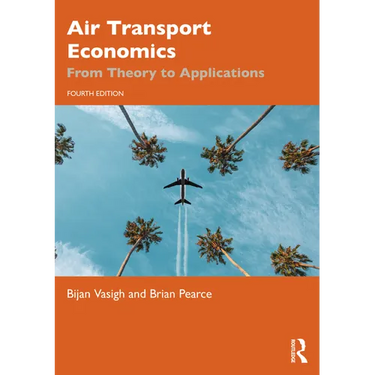 Air Transport Economics: From Theory to Applications