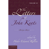 The Letters of John Keats: Volume 2, 1819 1821: 1814 1821