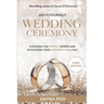 Do-It-Yourself Wedding Ceremony: Choosing the Perfect Words and Officiating Your Unforgettable Day: Third Edition