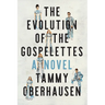 The Evolution of the Gospelettes