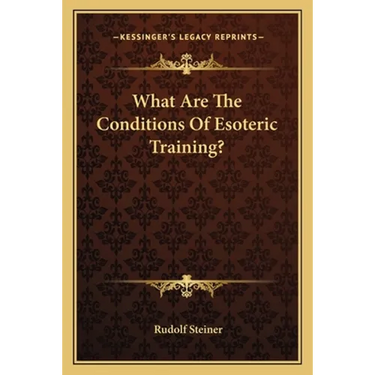 What Are The Conditions Of Esoteric Training?