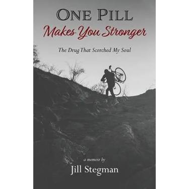One Pill Makes You Stronger: The Drug That Scorched My Soul