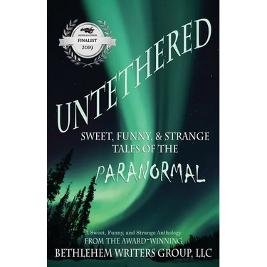 Untethered: Sweet, Funny, and Strange Tales of the Paranormal