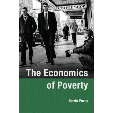 The Economics of Poverty