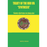 TREATY OF THE ODÙ IFÁ "SYNTHESIS" Third Edition in English