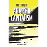The Ethics of Anarcho-Capitalism