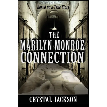The Marilyn Monroe Connection