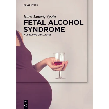 Fetal Alcohol Syndrome: A Lifelong Challenge