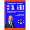 The Ultimate Guide to Social Media For Business Owners, Professionals and Entrepreneurs